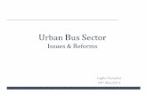 Urban Bus Sector Issues & Reforms