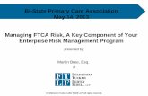 Managing FTCA Risk-A Key Component of Your Enterprise Risk