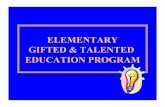 ELEMENTARY GIFTED & TALENTED EDUCATION PROGRAM