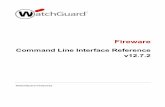 FirewareCommand LineInterface Fireware Referencev12.7.2 ...