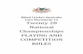 Twenty 20 National Championships PLAYING AND COMPETITION