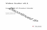 Xilinx PG009 LogiCORE IP Video Scaler v8.1, Product Guide