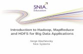 Introduction to Hadoop, MapReduce and HDFS for Big Data - SNIA