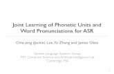 Joint Learning of Phonetic Units and Word - People - MIT