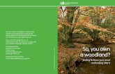 'So you own a Woodland' guide - Forestry Commission