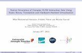 Native Simulation of Complex VLIW Instruction Sets Using Static Binary Translation and Hardware