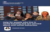 Help for people who live in about anti-social behaviour