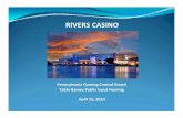 RIVERS CASINO - Pennsylvania Gaming Control Board