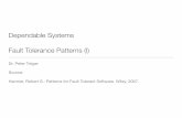 Fault Tolerance Patterns - Operating Systems and Middleware Group