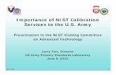 Mr. Larry Tarr, Director, U.S. Army Primary Standards Laboratory