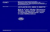 GAO AVIATION SECURITY FAA Can Help Ensure That Airports