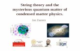 String theory and the mysterious quantum matter of condensed