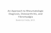 An Approach to Rheumatologic Diagnosis, Osteoarthritis, and