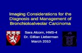 Imaging Considerations for the Diagnosis and Management of