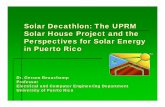 Solar Decathlon: The UPRM Solar House Project and the