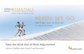 Take the Risk Out of Risk Adjustment