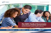 The TOEFL® Family of Assessments: - ETS
