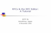 RFCs & the RFC Editor: A Tutorial