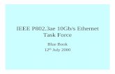 IEEE P802.3ae 10Gb/s Ethernet Blue Book