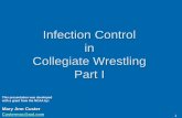 Infection Control in Collegiate Wrestling Part I