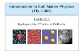 Introduction to Soft Matter Physics (Tfy-3.363)