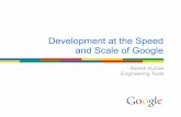 Development at the Speed and Scale of Google - QCon