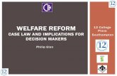 WELFARE REFORM 12 College Place CASE LAW AND IMPLICATIONS FOR