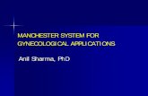 MANCHESTER SYSTEM FOR GYNECOLOGICAL APPLICATIONS