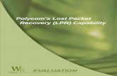 Polycomâ€™s Lost Packet Recovery (LPR) Capability