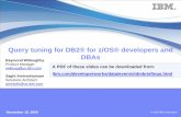 Query tuning for DB2® for z/OS® developers and DBAs