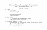 Gibbs sampling (an MCMC method) and relations to EM