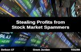 Stealing Profits from Stock Market Spammers or: How I - Defcon