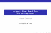 Lecture 6: Binary Search Trees CSCI 700 - Algorithms I