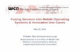 Fusing Sensors into Mobile OSes & Innovative Use Cases