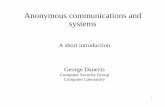 Anonymous communications and systems