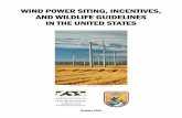 Wind Power Siting, Incentives and Wildlife Guidelines in the United