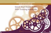 TRAINING AND DEVELOPMENT UNIT Quick-Start Guide to the DHS