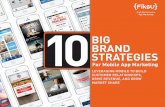 High Performance App Marketing 10BIG BRAND STRATEGIES