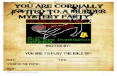 YOU ARE CORDIALLY INVITED TO A MURDER MYSTERY PARTY…