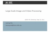 Large-Scale Image and Video Processing