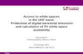 Access to white spaces in the UHF band: Protection of digital