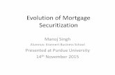 Evolution of Mortgage Securitization - Purdue University
