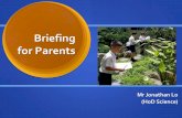 Briefing for Parents