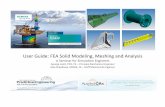 User Guide: FEA Solid Modeling, Meshing and Analysis