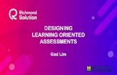 DESIGNING LEARNING ORIENTED ASSESSMENTS