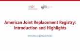 American Joint Replacement Registry: Introduction and ...