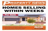 HOMES SELLING WITHIN WEEKS - ACE Real Estate