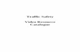 Traffic Safety Video Resource Catalogue