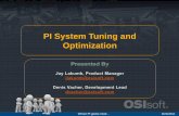 PI System Tuning and Optimization
