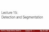Detection and Segmentation Lecture 15